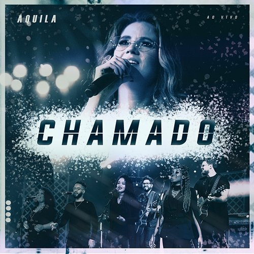 Chamado (Ao Vivo) Áquila feat. Coral Back To Black, Coral Back to Black