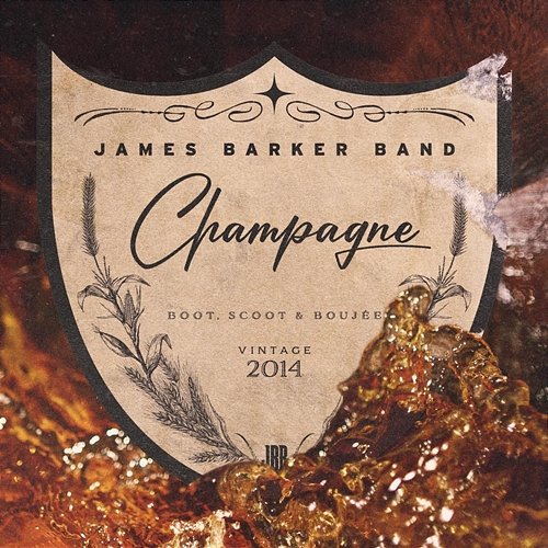 Champagne James Barker Band