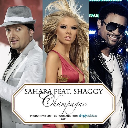 Champagne Shaggy, Sahara