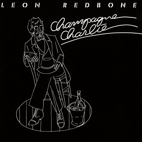 Champagne Charlie Leon Redbone