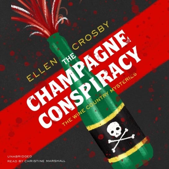 Champagne Conspiracy Crosby Ellen