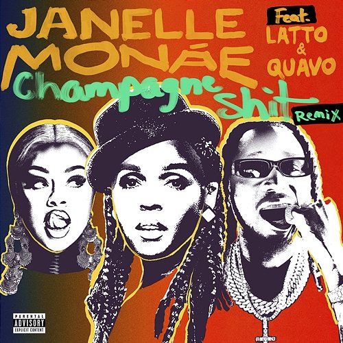 Champagne Shit Quavo, Janelle Monáe feat. Latto