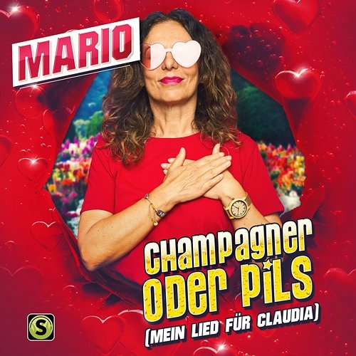 Champagner oder Pils (Mein Lied für Claudia) Mario