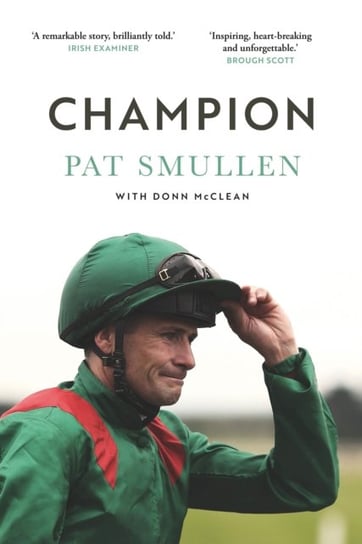 Champion: A Memoir Pat Smullen