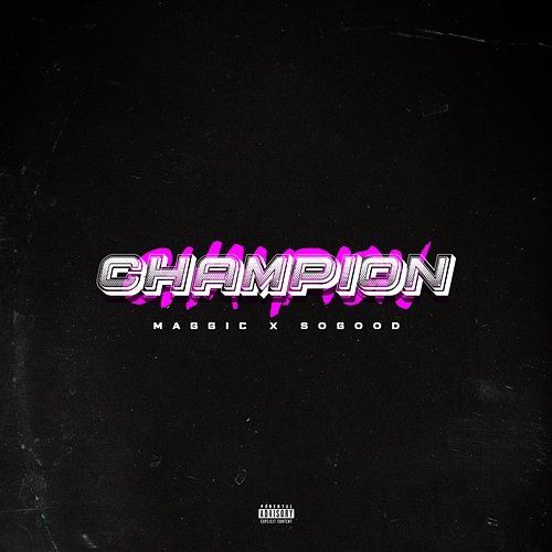 Champion MAGGIC