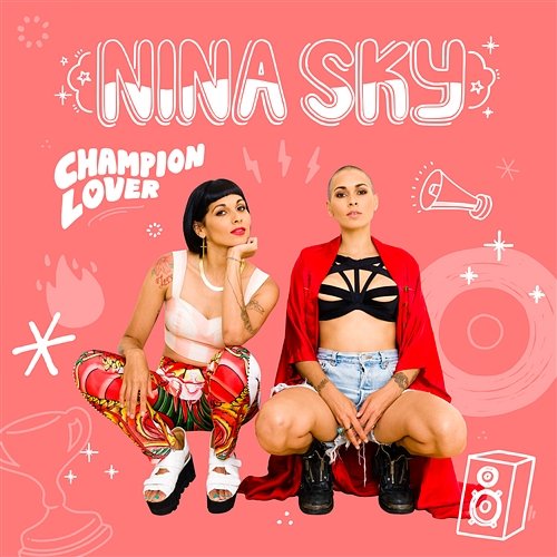 Champion Lover Nina Sky