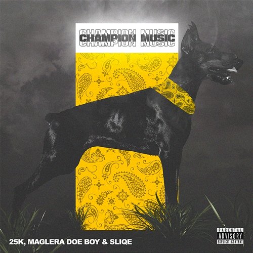 Champion Music Maglera Doe Boy, 25K and Sliqe