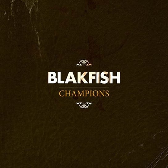 Champions Blakfish