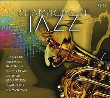 Champions Of Jazz Various Artists