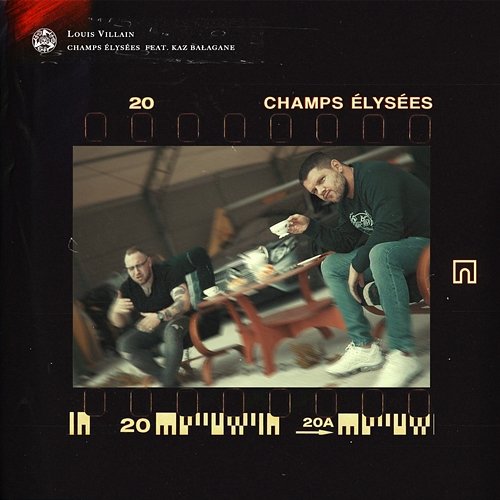 Champs Elysee Louis Villain feat. Kaz Bałagane