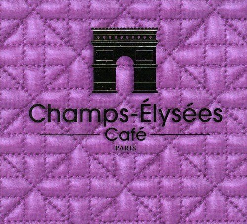 Champs-Elysees Cafe Paris Various Artists