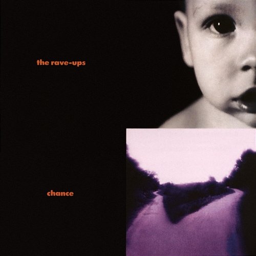Chance The Rave-Ups