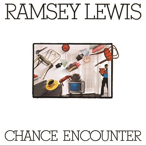 Chance Encounter Ramsey Lewis