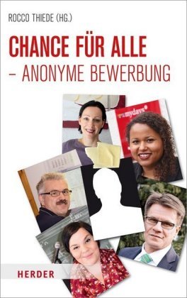 Chance für alle - Anonyme Bewerbung Herder Verlag Gmbh, Verlag Herder