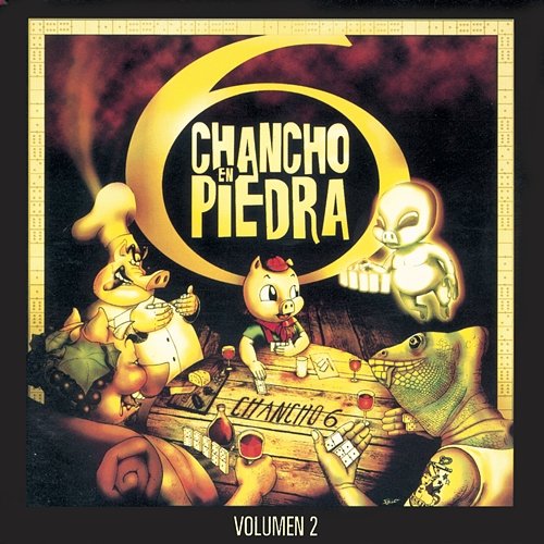 Chancho 6 Vol. 2 Chancho En Piedra