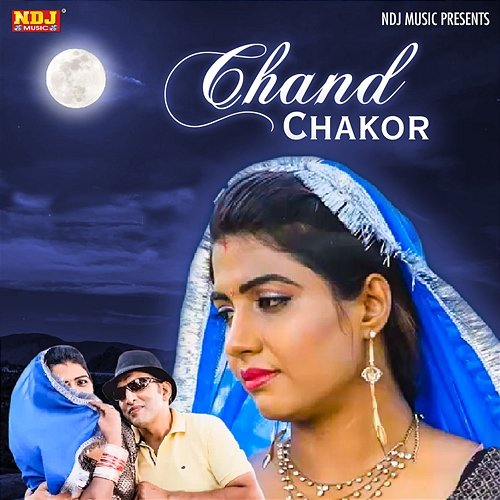 Chand Chakor Vinod Changiya & Mohini Patel