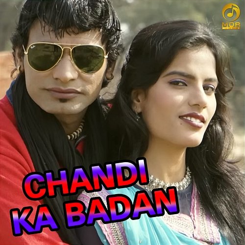 Chandi Ka Badan Vinu Gaur & Sheenam Katholic