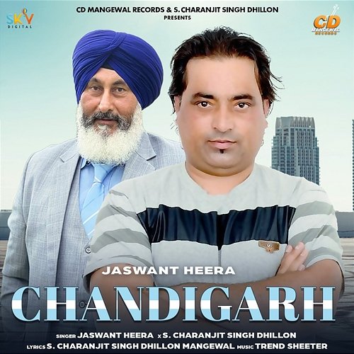 Chandigarh Jaswant Heera & S. Charanjit Singh Dhillon