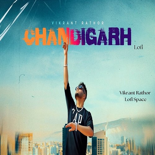 Chandigarh Vikrant Rathor & Lofi Space