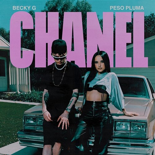 Chanel Becky G, Peso Pluma