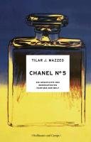 Chanel No. 5 Mazzeo Tilar J.