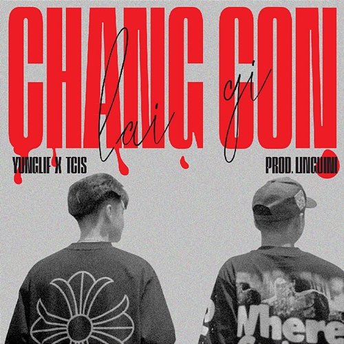 changconlaigi TCIS, YungLif