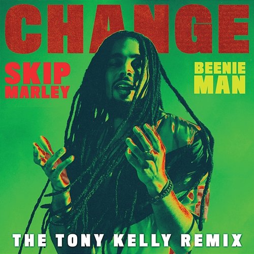 Change Skip Marley, Beenie Man