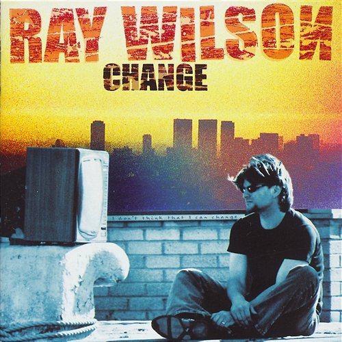 Change Ray Wilson