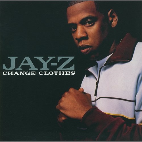 Change Clothes Jay-Z