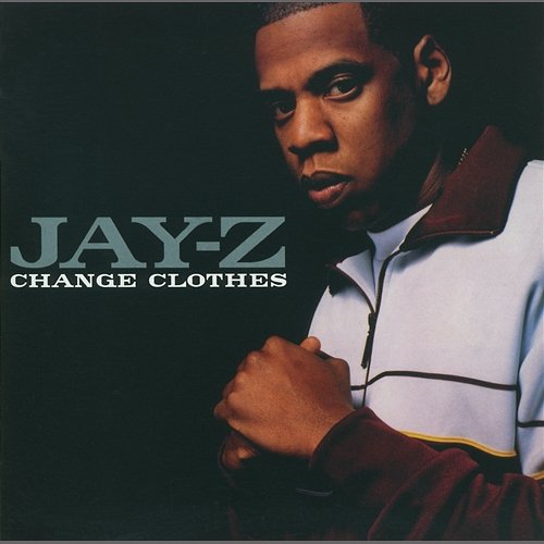 Change Clothes JAŸ-Z