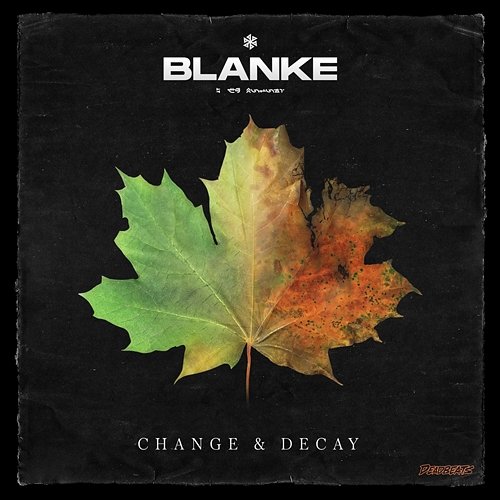 Change & Decay Blanke