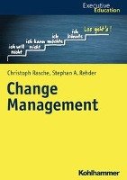 Change Management Rasche Christoph, Rehder Stephan A.