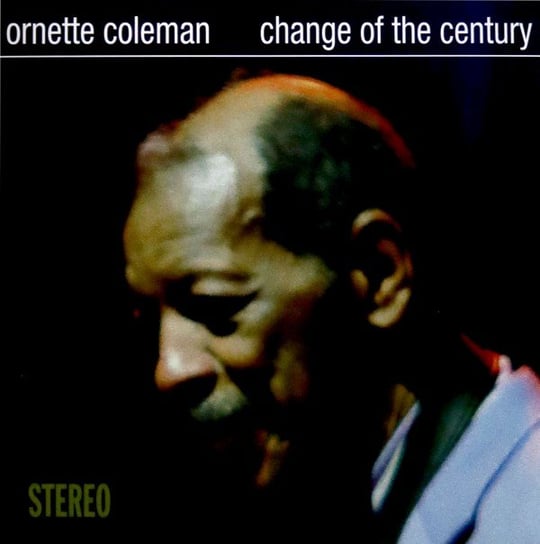 Change Of The Century (Clear) Coleman Ornette
