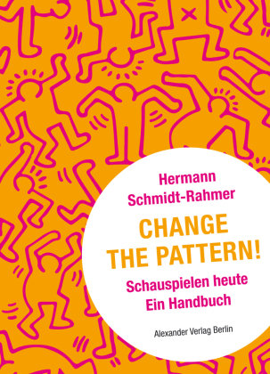 Change the Pattern! Alexander Verlag