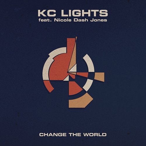 Change the World KC Lights feat. Nicole Dash Jones