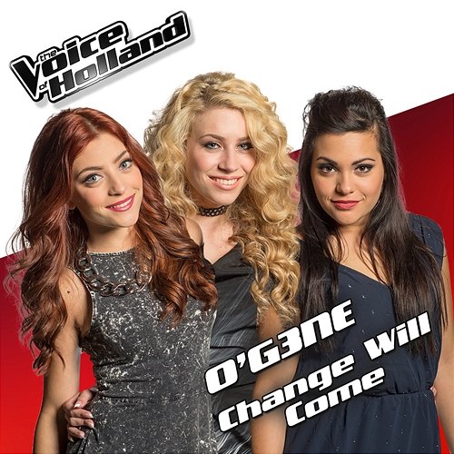 Change Will Come OG3NE