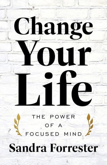 Change Your Life Lioncrest Publishing