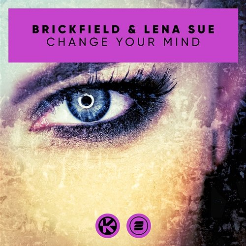 Change Your Mind Brickfield & Lena Sue