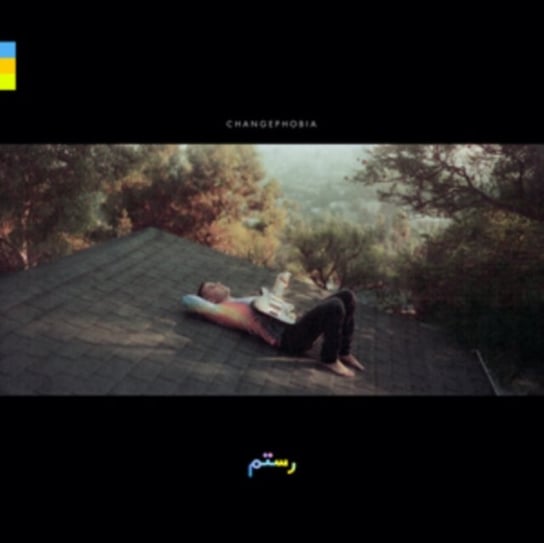 Changephobia Rostam