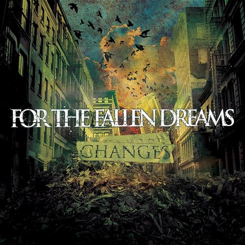 Changes For The Fallen Dreams