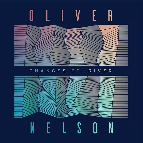 Changes Oliver Nelson