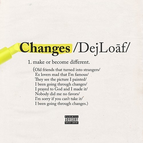 Changes Dej Loaf