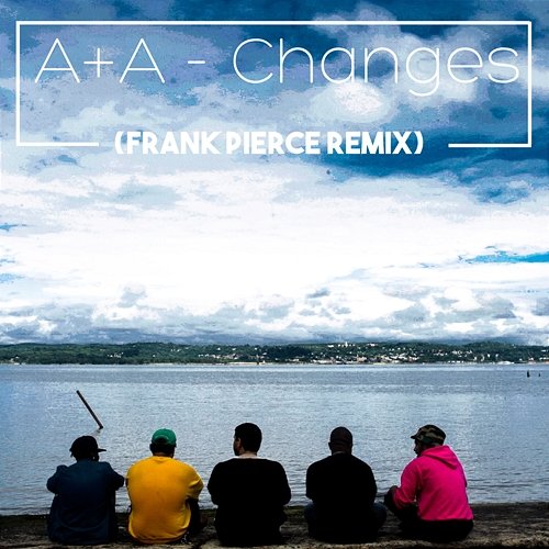 Changes A+A