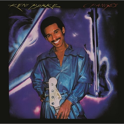 Changes (Expanded Edition) Keni Burke