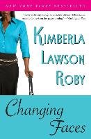 Changing Faces Roby Kimberla Lawson