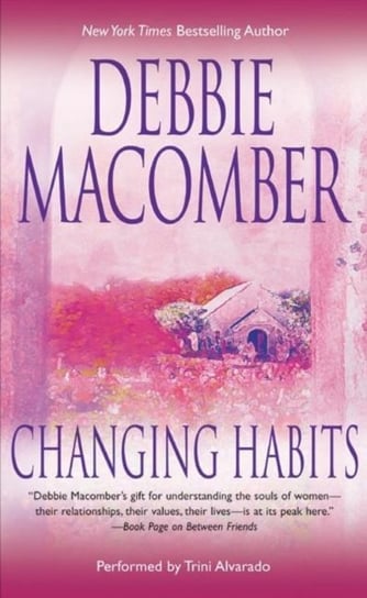 Changing Habits Macomber Debbie