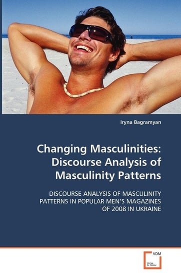 Changing Masculinities Bagramyan Iryna
