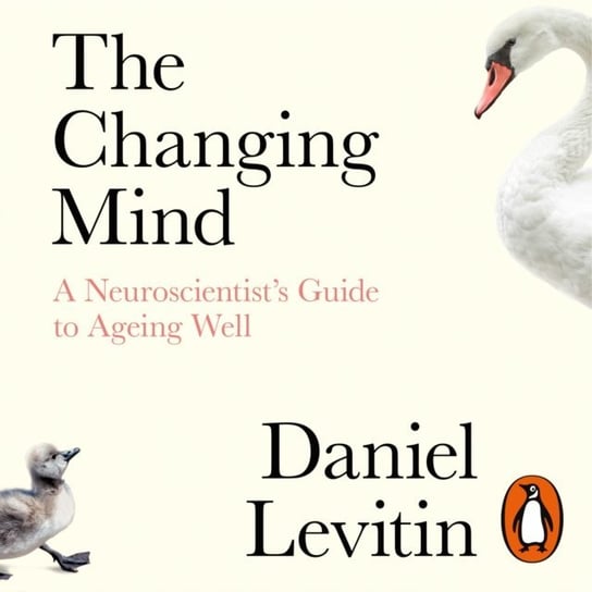 Changing Mind Levitin Daniel