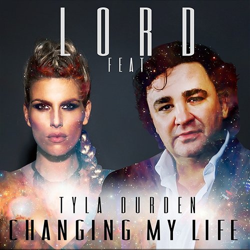 Changing My Life Lord feat. Tyla Durden