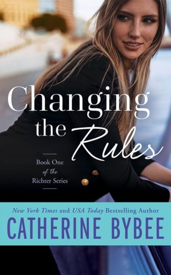 Changing the Rules Catherine Bybee